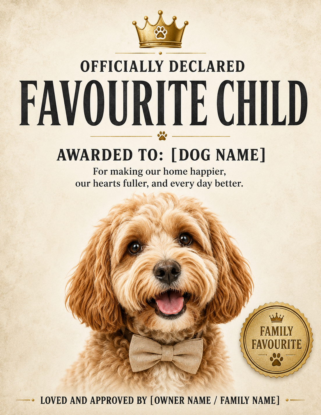 Personalized Dog Favourite Child Certificate, Funny Pet Family Wall Art, Custom Dog Parent Gift Print