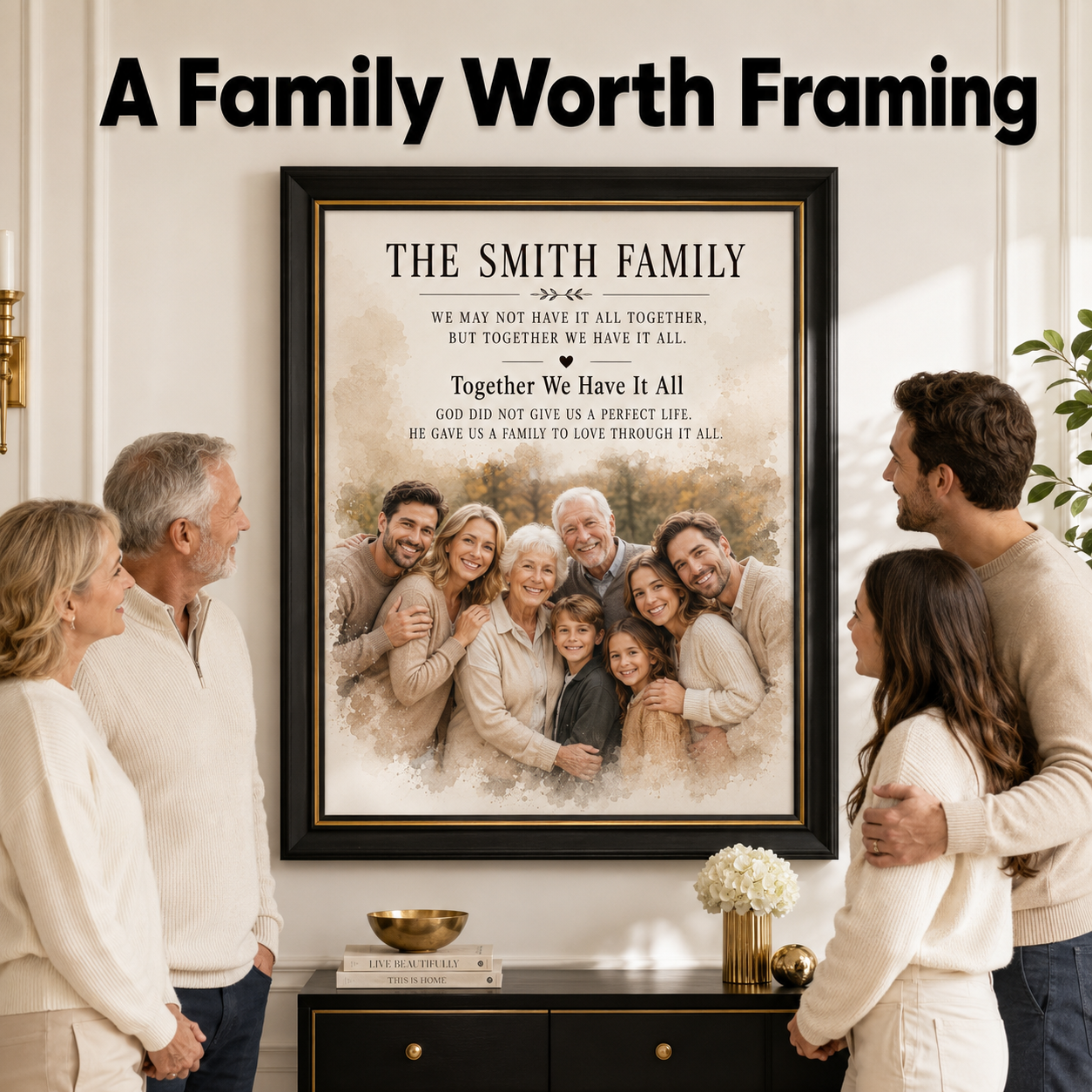 Family Reunion Portrait, Custom Surname Print, Christian Family Gift – “Together We Have It All”