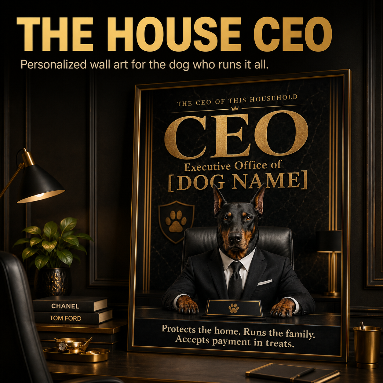 Custom Dog CEO Portrait – Personalized Pet Office Art, Funny Boss Dog Gift | CEO of Home Happiness